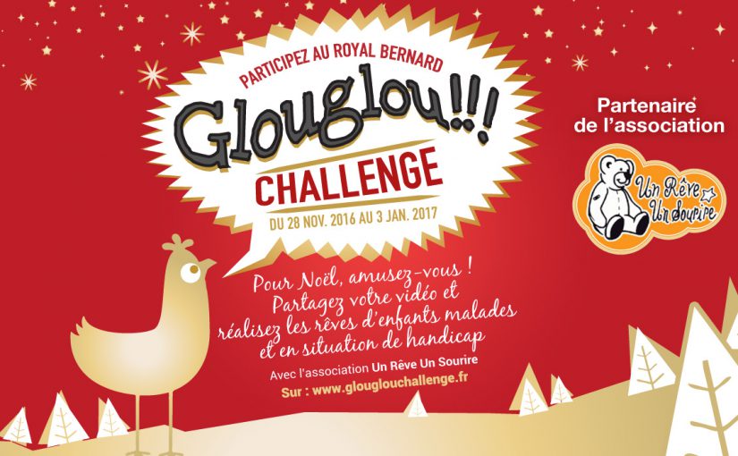 Le Royal Bernard Glouglou Challenge